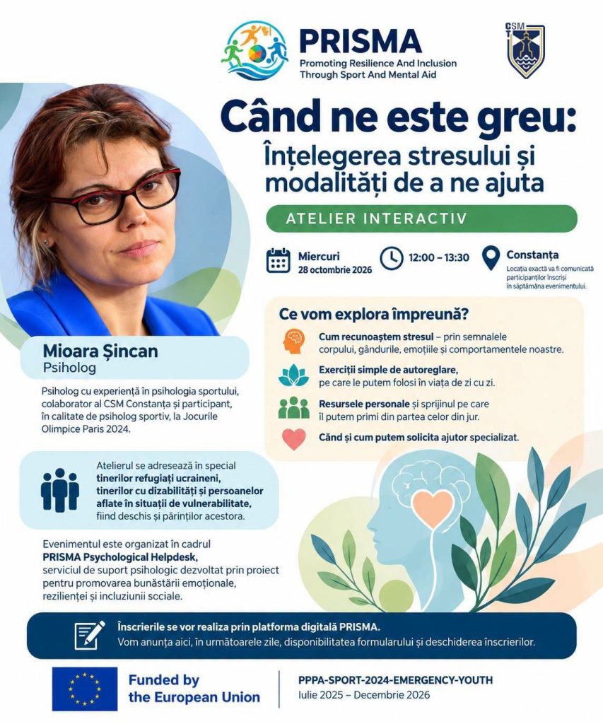 Afiș atelier interactiv PRISMA „Când ne este greu: înțelegerea stresului și modalități de a ne ajuta”, miercuri 28 octombrie 2026, 12:00–13:30, Constanța